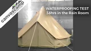 Waterproof Canvas Tents: PROOF from the Rain Room!