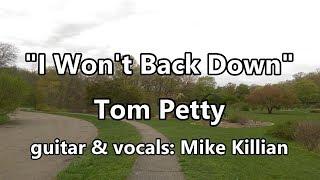 I Won't Back Down - Tom Petty (Acoustic Guitar Cover)