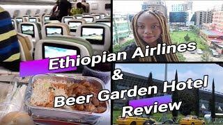 Review: Ethiopian Airlines & Beer Garden Hotel in Addis Ababa (Top Spots)