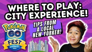 Where to Play: City Experience || Pokémon GO Fest NYC