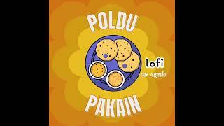 poldu pakain lofi | mr ayush |official ft.music