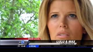 Made Local, Stay Local: LuLu and Max