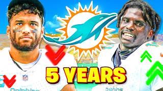 I Have 5 Years To Rebuild The Miami Dolphins