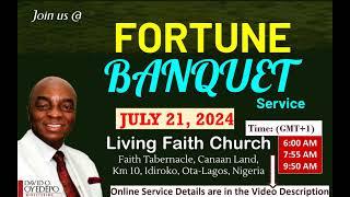 Fortune Banquet Service - (Invitation) | July 21, 2024 | Living Faith Church, Nigeria