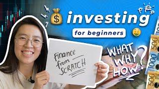  EASY GUIDE to INVESTING for BEGINNERS (what, why, how) | Finance from Scratch 