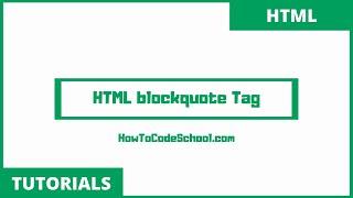 HTML Blockquote Tag