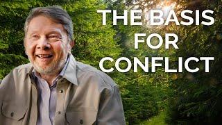 Eckhart Tolle Reveals the Basis for Conflict