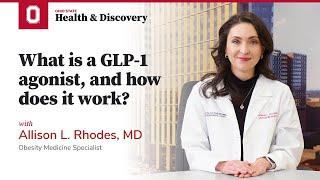 What is a GLP-1 agonist, and how does it work? | Ohio State Medical Center