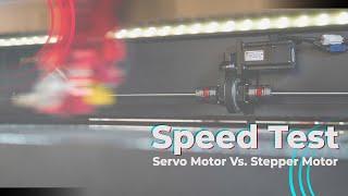 Servo Motor Vs. Stepper Motor: Speed Test