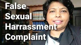 What to do if someone files a false sexual harassment complaint case against you?