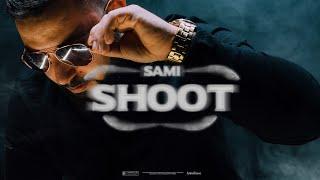 SAMI - Shoot (prod. by Alex Dehn)