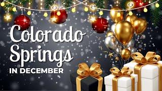 Things To Do in December in Colorado Springs