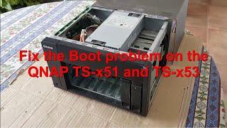 Fix the Boot problem on QNAP TS-x51 and TS-x53.