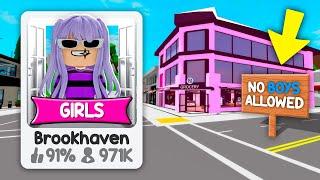 I CREATED A BROOKHAVEN JUST FOR GIRLS