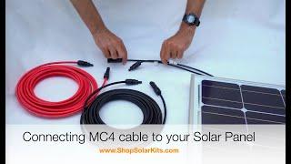 How To Connect MC4 Cable to Solar Panels