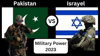 Pakistan vs Israyeil military comparision || Israyeil vs Pakistan military comprison#2023