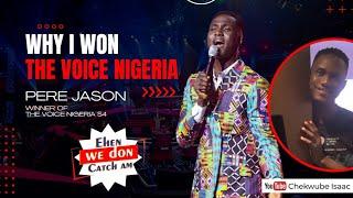 Pere Jason | Why I won The Voice Nigeria 2023