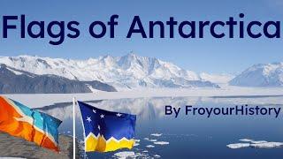 The Flags of Antarctica