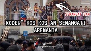 Serasa Di Semangati Ayank , Aremania Semangat Saat di semangati Banyak Cewek