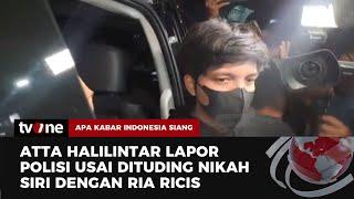 Dituding Menikah Siri dengan Ria Ricis, Atta Halilintar Lapor ke Polisi | AKIS tvOne