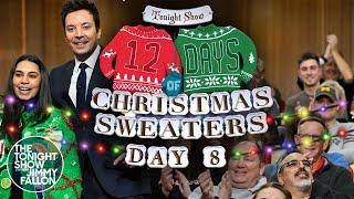 12 Days of Christmas Sweaters 2023: Day 8 | The Tonight Show Starring Jimmy Fallon