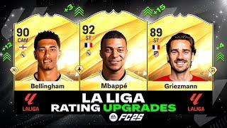 FC 25 | LA LIGA BIGGEST RATING UPGRADES  ft. Bellingham, Mbappe, Griezmann...