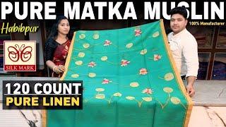 Pure Tussar Ghicha With Silk Mark / Pure Muslin / 100 Count Linen / Mul Cotton Saree Manufacturer