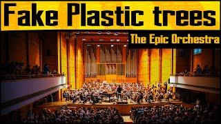 Radiohead - Fake Plastic Trees | Epic Orchestra