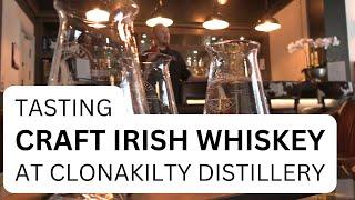 Trying Craft Irish Whiskey At Clonakilty Distillery