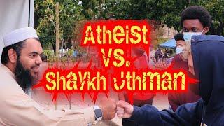 Atheist vs. Shaykh Uthman