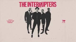 The Interrupters - "Leap of Faith" (Full Album Stream)