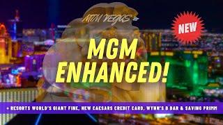 MGM Vegas Enhanced, Resorts World's GIANT Fine, New Caesars Card Rumor & Insane Prices Justified?