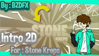 Paid Intro 2D || Stone Krepsツ || 7 Like???