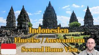 Indonesien - Einreisebestimmung und Information zu Visa | ITAS | ITAP und 2nd Home Visa | Auswandern