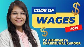 The Code of Wages, 2019 | Business Laws & Ethics | CMA Intermediate New 2022 Syllabus | CA Aishwarya