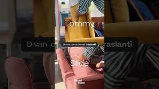 Divani con schienali traslanti TOMMY e SLIDE | divani.store