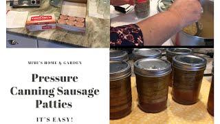 Pressure Canning Sausage Patties