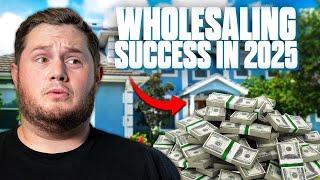 Beginner’s Guide to Real Estate Wholesaling Success in 2025