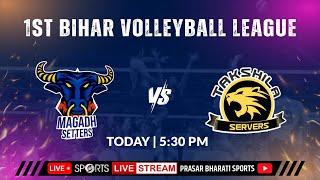 LIVE - 1st Bihar Volleyball League; Magadh Setters vs Takshila Servers | Doordarshan Sports