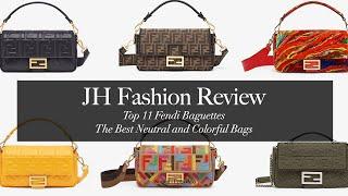 Top 11 Fendi Baguettes Season 1 Episode 9 | Best Neutral and Colorful Bags