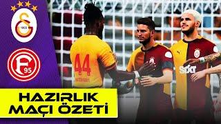 Galatasaray vs Fortuna Düsseldorf | Hazırlık Maçı Özeti 2024