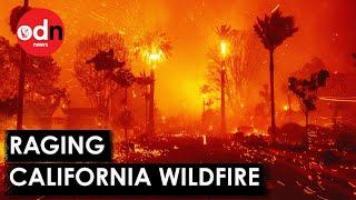 Terrifying Footage Shows California Wildfire Ripping Through Los Angeles