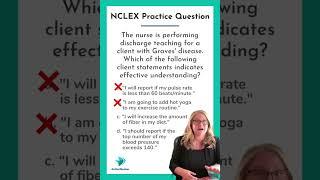 NCLEX Practice Question: Thyroid Disorders