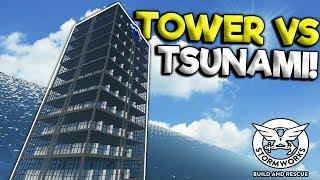 DESTRUCTIBLE TOWER VS MASSIVE TSUNAMI! - Stormworks: Build and Rescue Gameplay - Tower Survival