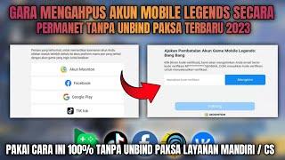 NEW METODE!! Cara Menghapus Akun Mobile Legends Secara Permanen Terbaru 2023 / Cara Batalkan Akun ML