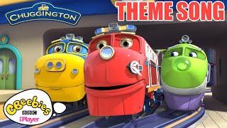 Chuggington THEME SONG  | CBeebies