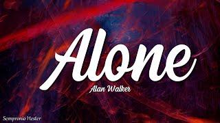 Alan Walker - Alone (Lyrics)