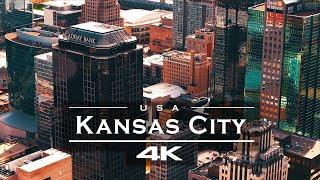 Kansas City - USA  - by drone [4K]