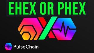 Hex Pulsechain Price Potential, eHEX vs pHEX what is better?