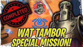 Wat Tambor Special Mission COMPLETED! Separatist Might Geonosis Territory Battles! | SWGoH